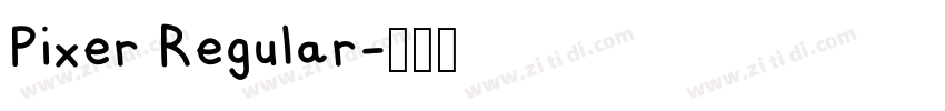 Pixer Regular字体转换
